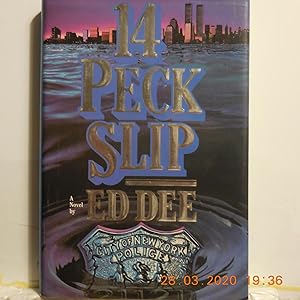 Seller image for 14 Peck Slip for sale by Horton Colbert