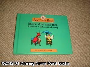 More Ant and Bee - Another Alphabetical Story (Ant & Bee, 1993 hardback)