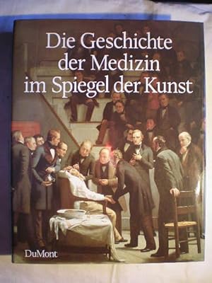 Imagen del vendedor de Die geschichte Der Medizin Im Spiegel Der Kunst a la venta por Librera Antonio Azorn