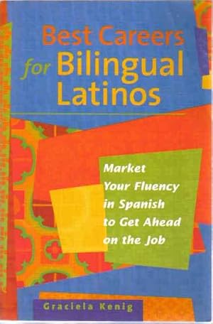 Best Careers For Bilingual Latinos