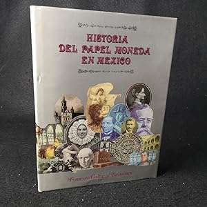 Image du vendeur pour Historia del papel moneda en Mexico. mis en vente par ANTIQUARIAT Franke BRUDDENBOOKS