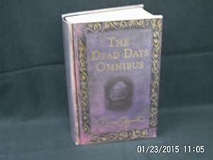 Seller image for The Dead Days Omnibus. The Book of Dead Days. The Dark Flight Down. for sale by Gemini-Books