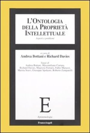 Seller image for L'ontologia della propriet intellettuale. Aspetti e problemi. for sale by FIRENZELIBRI SRL