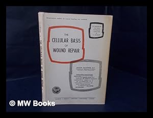 Seller image for The Cellular Basis of Wound Repair for sale by MW Books