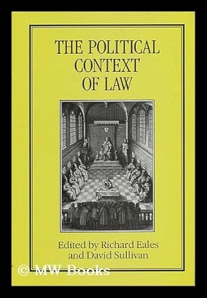 Bild des Verkufers fr The Political Context of Law : Proceedings of the Seventh British Legal History Conference, Canterbury, 1985 zum Verkauf von MW Books