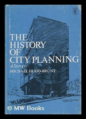 Imagen del vendedor de The History of City Planning : a Survey a la venta por MW Books