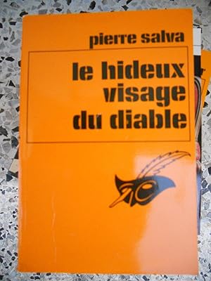 Seller image for Le hideux visage du diable for sale by Frederic Delbos