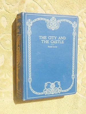 Seller image for THE CITY AND THE CASTLE for sale by Ron Weld Books