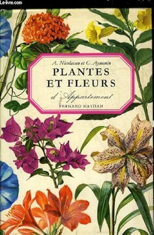 Seller image for PLANTES ET FLEURS D'APPARTEMENT for sale by Le-Livre