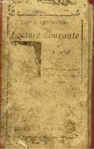 Bild des Verkufers fr L'ANNEE PREPARATOIRE DELECTURE COURANTE. zum Verkauf von Le-Livre