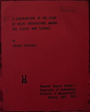 Imagen del vendedor de A Contribution to the Study of Value Orientations Among Czechs and Slovaks a la venta por The Book Collector, Inc. ABAA, ILAB