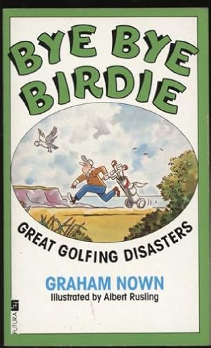 Seller image for Bye Bye Birdie for sale by Sapience Bookstore