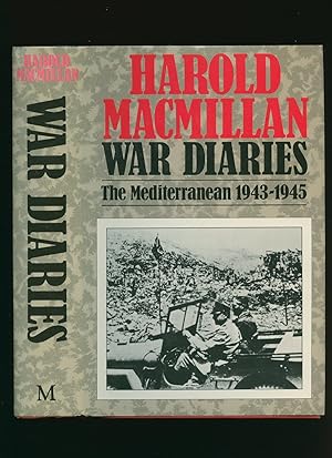 Seller image for War Diaries; Politics and War in The Mediterranean, January 1943 to May 1945 for sale by Little Stour Books PBFA Member