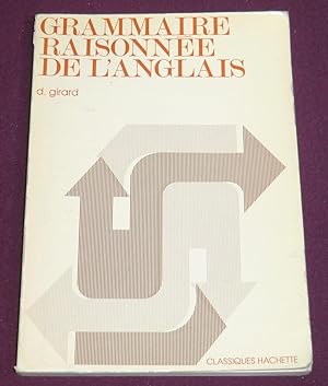 Seller image for GRAMMAIRE RAISONNEE DE L'ANGLAIS for sale by LE BOUQUINISTE