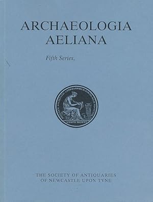 Seller image for Archaeologia Aeliana or Miscellaneous Tracts Relating to Antiquity. 5th. Series. Volume 3. 1975 for sale by Barter Books Ltd