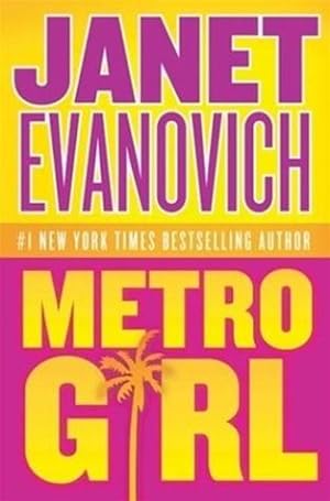 Image du vendeur pour Evanovich, Janet | Metro Girl | Signed First Edition Copy mis en vente par VJ Books