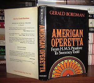 Immagine del venditore per AMERICAN OPERETTA From H.M.S. Pinafore to Sweeney Todd venduto da Rare Book Cellar