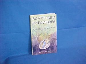 Scattered Raindrops: Reflections On The Word