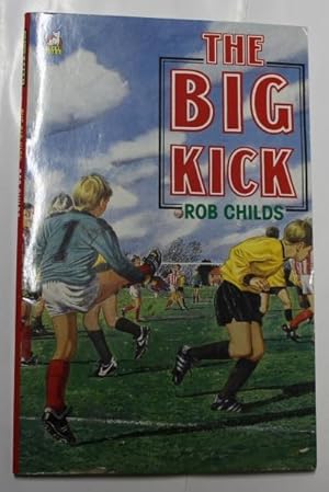 Seller image for Big Kick for sale by H4o Books