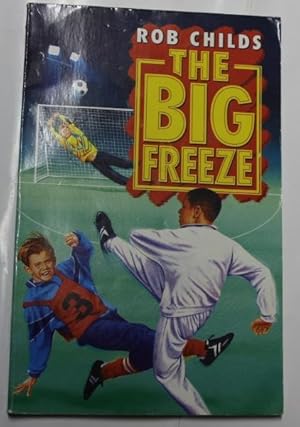 Image du vendeur pour The Big Freeze mis en vente par H4o Books