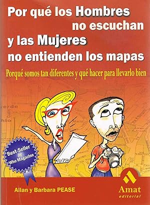 Immagine del venditore per POR QUE LOS HOMBRES NO ESCUCHAN Y LAS MUJERES NO ENTIENDEN LOS MAPAS :Porqu somos tan diferentes y qu hacer para llevarlo bien venduto da LA TIENDA DE PACO