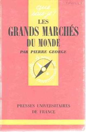 Les grands marches du monde