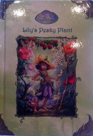 Immagine del venditore per Lily's Pesky Plant Disney Fairies venduto da Book Realm