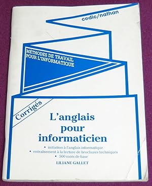 Image du vendeur pour L'ANGLAIS POUR INFORMATICIEN mis en vente par LE BOUQUINISTE