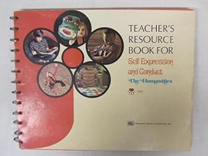 Seller image for 1974 Teacher's Resource Book for Self Expression and Conduct The Humanities for sale by Princeton Antiques Bookshop