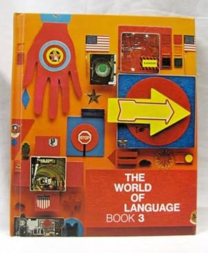 Image du vendeur pour Book 3 The World of Language mis en vente par Princeton Antiques Bookshop
