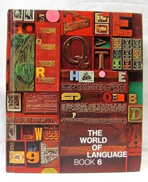 Image du vendeur pour Book 6 The World of Language mis en vente par Princeton Antiques Bookshop