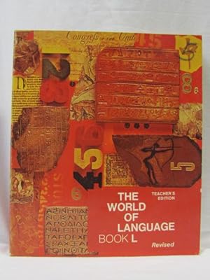 Image du vendeur pour Book L The World of Language Teacher's Edition mis en vente par Princeton Antiques Bookshop