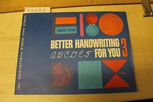 Seller image for Better Handwriting For You 3 Teacher's Edition for sale by Princeton Antiques Bookshop