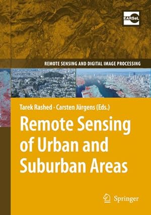 Image du vendeur pour Remote Sensing of Urban and Suburban Areas mis en vente par BuchWeltWeit Ludwig Meier e.K.