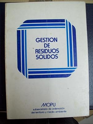 GESTIÓN DE RESIDUOS SÓLIDOS