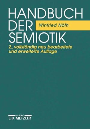 Bild des Verkufers fr Handbuch der Semiotik zum Verkauf von AHA-BUCH GmbH