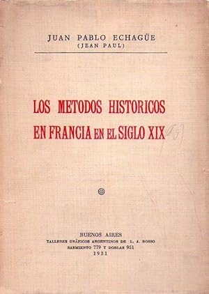 Imagen del vendedor de LOS METODOS HISTORICOS EN FRANCIA EN EL SIGLO XIX a la venta por Buenos Aires Libros