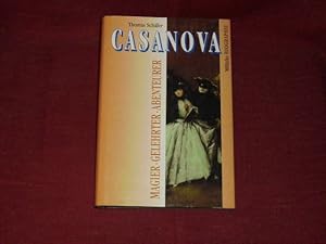 Casanova. Magier, Gelehrter, Abenteurer.