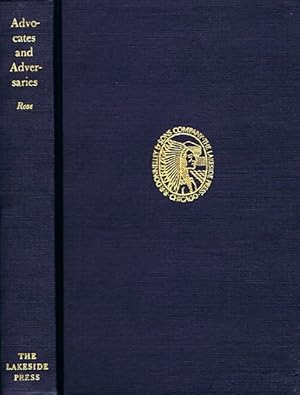 Bild des Verk�ufers f�r Advocates and Adversaries: The Early Life and Times of Robert R. Rose zum Verkauf von Round Table Books, LLC