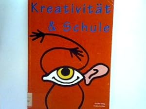 Image du vendeur pour Kreativitt & Schule : ein Projekt mit Zukunft. mis en vente par books4less (Versandantiquariat Petra Gros GmbH & Co. KG)