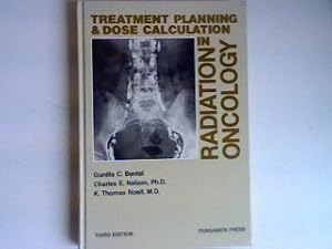 Bild des Verkufers fr Treatment planning and dose calculation in radiation oncology. zum Verkauf von books4less (Versandantiquariat Petra Gros GmbH & Co. KG)