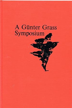 Seller image for A GUNTER GRASS SYMPOSIUM for sale by Studio Books