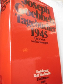 Bild des Verkufers fr Joseph Goebbels Tagebcher 1945 Die letzten Aufzeichnungen EA zum Verkauf von Alte Bcherwelt
