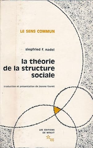 Seller image for La thorie de la structure sociale for sale by LIBRAIRIE GIL-ARTGIL SARL