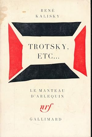 Image du vendeur pour Trotscky etc. Pice en trois parties mis en vente par LIBRAIRIE GIL-ARTGIL SARL