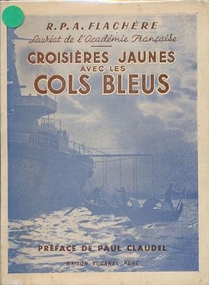 Seller image for Croisires jaunes avec les cols bleus for sale by LIBRAIRIE GIL-ARTGIL SARL