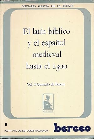Bild des Verkufers fr El latin biblico y el espanol medieval hasta el 1300 zum Verkauf von LIBRAIRIE GIL-ARTGIL SARL