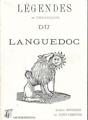 Image du vendeur pour Lgendes et chroniques du Languedoc mis en vente par LIBRAIRIE GIL-ARTGIL SARL
