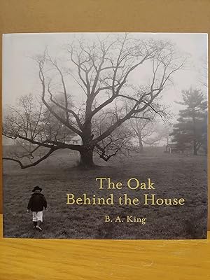 Immagine del venditore per The Oak Behind the House venduto da H.S. Bailey