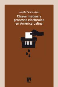 Imagen del vendedor de CLASES MEDIAS Y PROCESOS ELECTORALES EN AMERICA LATINA a la venta por KALAMO LIBROS, S.L.